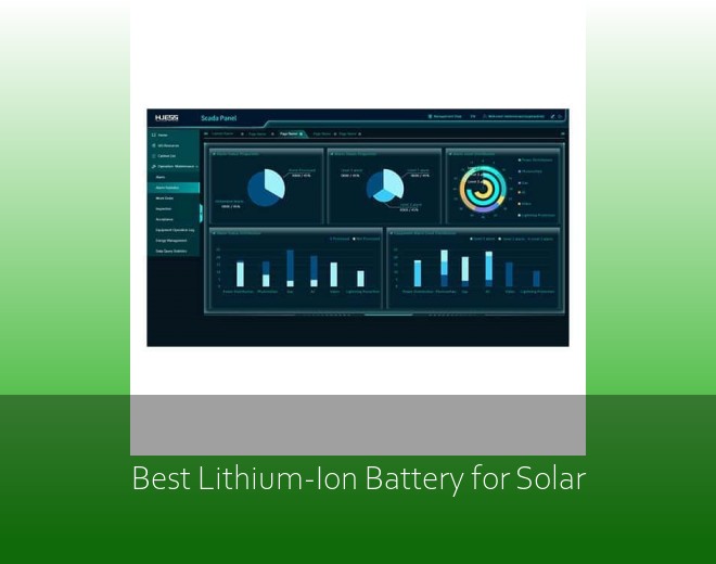 Best Lithium-Ion Battery for Solar